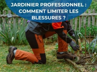 Jardinier professionnel : comment limiter les blessures à long terme ?