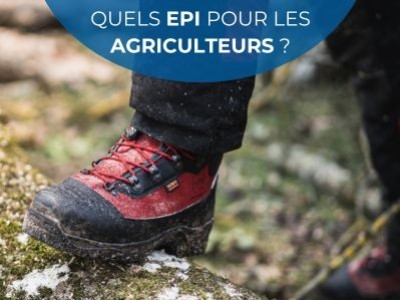 Quels EPI sont obligatoires ou recommandés pour les agriculteurs ?